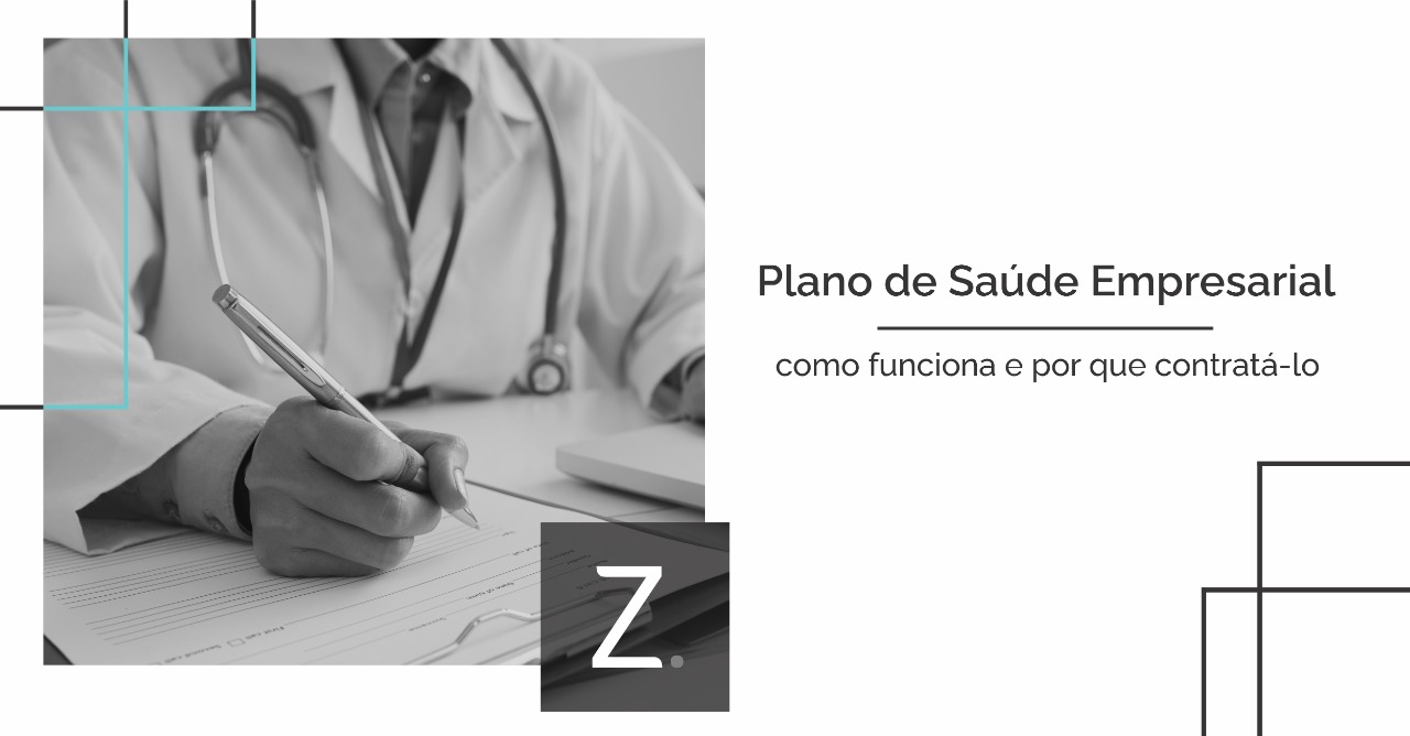 Entenda o motivo de contratar o plano de saúde empresarial